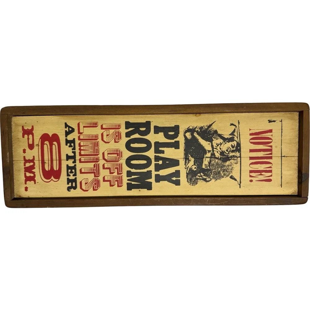 Vintage Wooden Play Room Notice Sign Off Limits After 8 PM Wall Decor
